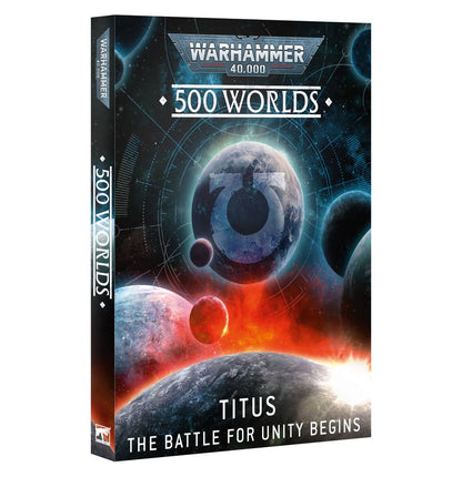 Warhammer 40k: 500 Worlds: Titus â€“ The Battle for Unity Begins (English)