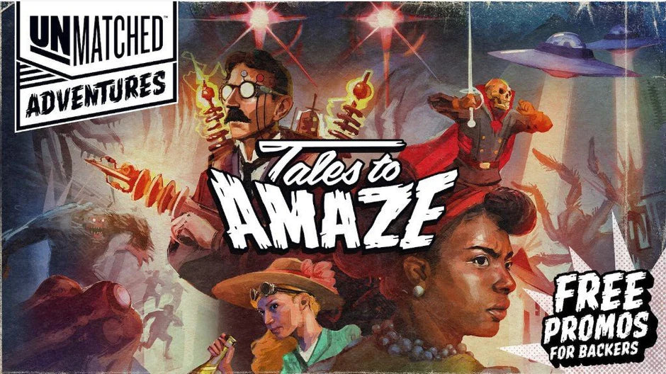 Unmatched Adventures: Tales to Amaze (Standard Edition)